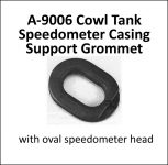 A-9006 Cowl Tank Speedometer Casing Support Grommet